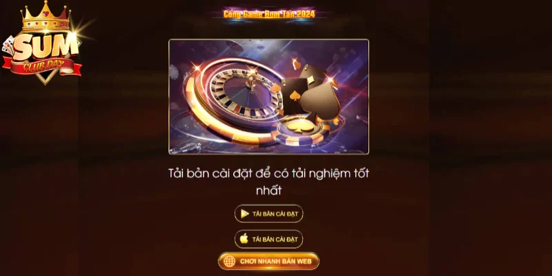 Sumclub - Cổng game đình đám nhất thị trường